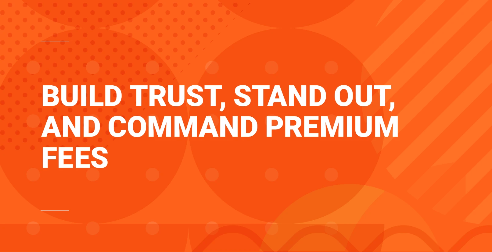 Bold orange banner with the words ‘Build trust, stand out, and command premium fees’ promoting a legal branding guide for solicitors.