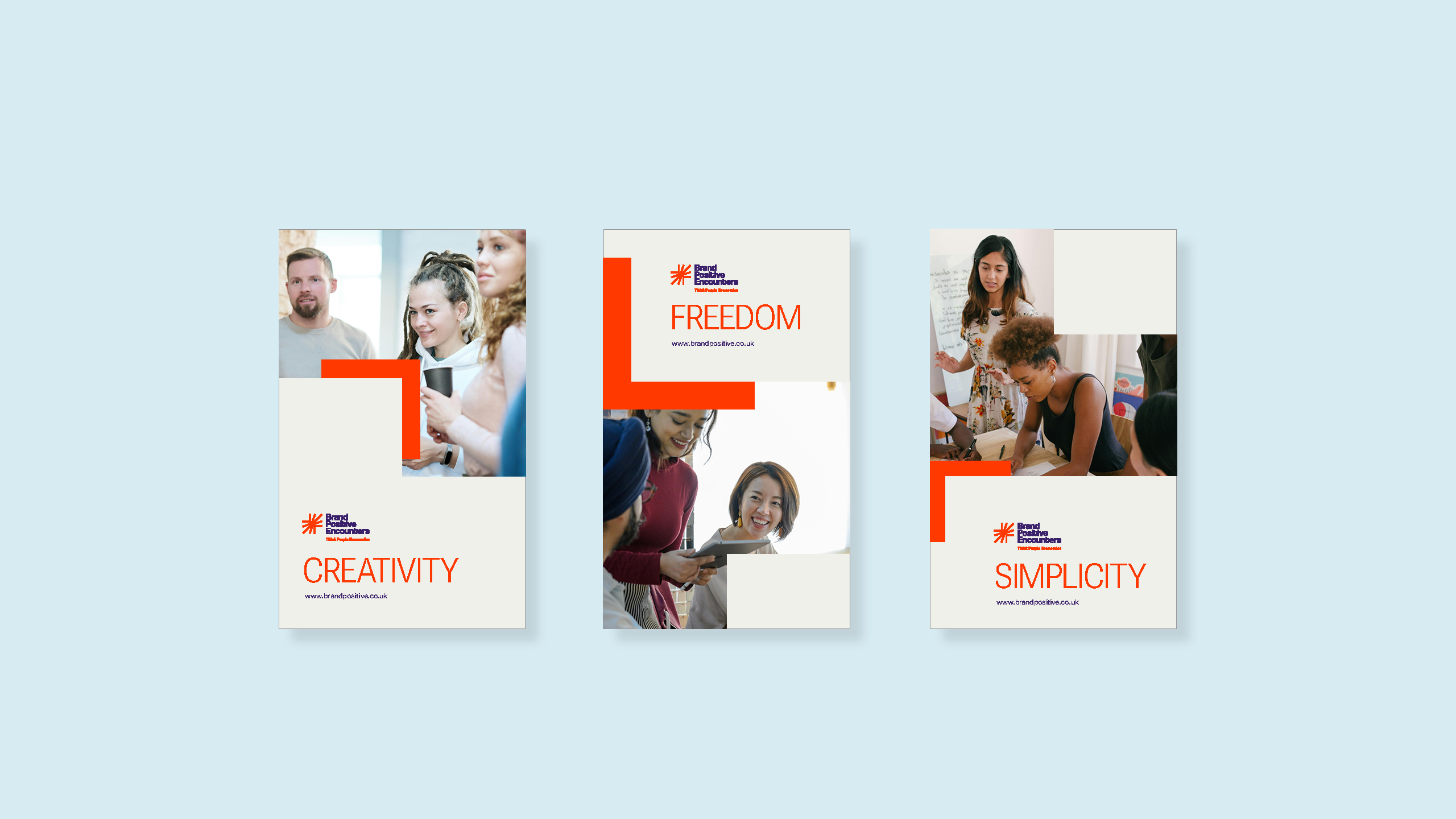 Brand Positive Encounters values posters showing Freedom, Creativity and Simplicity