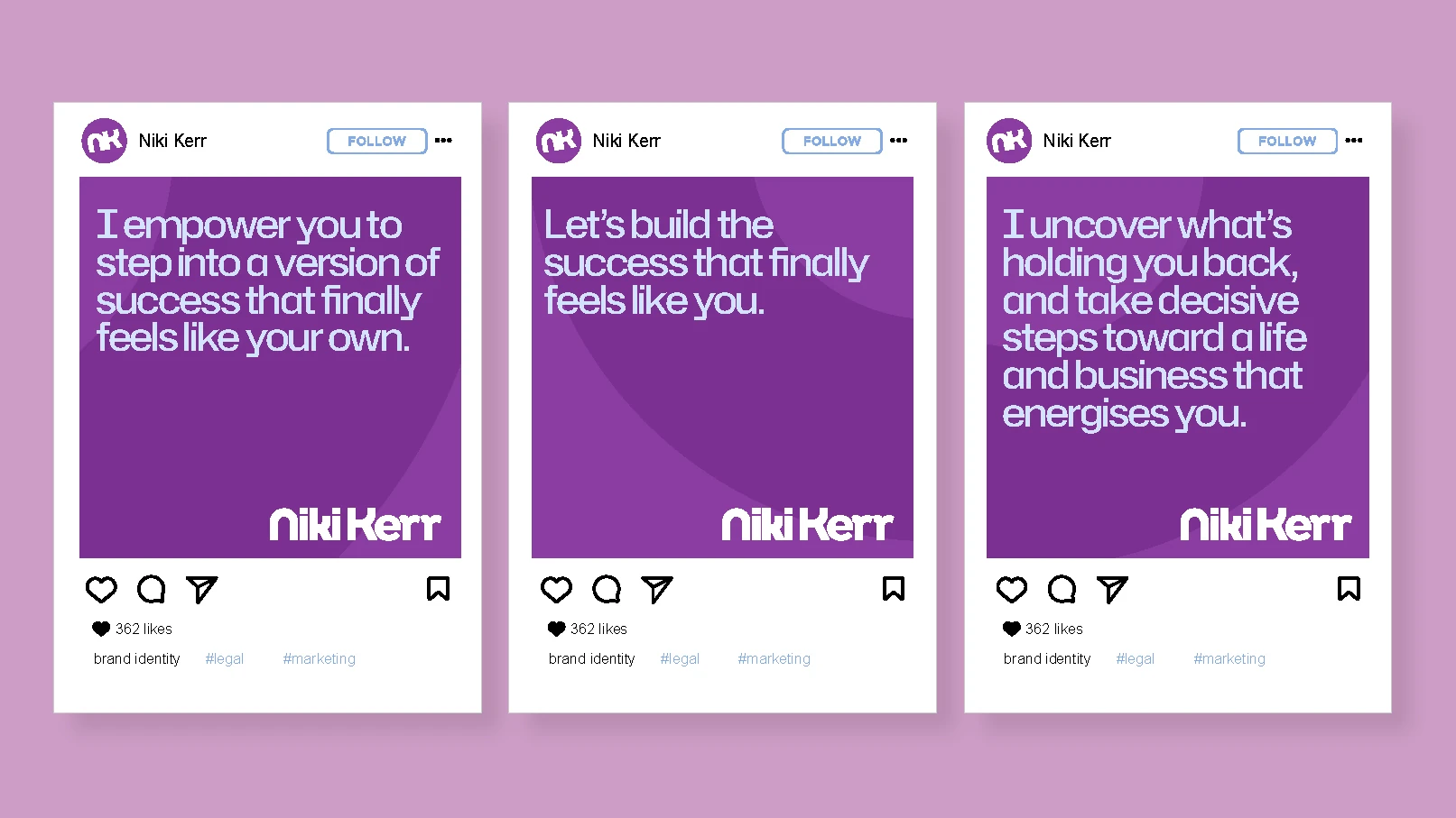 Niki Kerr branded Instagram post templates with motivational messaging